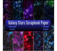 Galaxy Stars Scrapbook Paper: Starry Night Celestial Sky Craft Paper, ideal for Scrapbooking, Collage, Junk Journals, Card Making, Junk Journals, Decoupage, Origami,