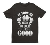 Galaxy Tees 40th Birthday T Shirt Gift It Took Me 40 Years to Look This Good Black/M