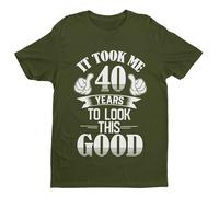 Galaxy Tees 40th Birthday T Shirt Gift It Took Me 40 Years to Look This Good Military Green/L