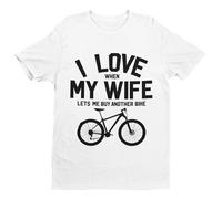 Galaxy Tees Mens Funny Cycling T Shirt I Love When My Wife Lets Me Buy Another Bike Short Sleeved Small - 6XL White L