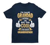 Galaxy Tees Mens Im Called Grandad Because Im Way Too Cool to Be Called Grandfather Funny T Shirt Short Sleeved Midnight Navy Blue 3XL