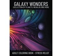 Galaxy Wonders Adult Coloring Book