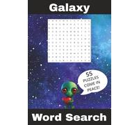 Galaxy Word Search Book: 55 Relaxing Puzzles For You To Enjoy All About Space, Planets, and the Universe! Solutions Included | 6" x 9" | 110 pages