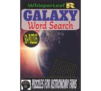 GALAXY Word Search Puzzle Book: Puzzles for Astronomy Fans, Galaxy Themed Puzzle, Space / Gift for Kids, Adults and Seniors / 6x9 Inches / 110+ Pges / Free Times