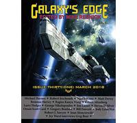 Galaxy's Edge Magazine: Issue 31, March 2018