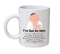 GalaxyXtra Family Guy Funny I've Got an Idea Mug