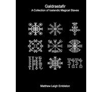 Galdrastafir: A Collection of Icelandic Magical Staves