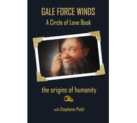 Gale Force Winds: A Circle of Love Book (The Circle of Love)