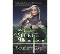 Gale - His Secret Illuminations - New paperback or softback - X555z