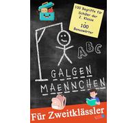 Galgenmännchen für Zweitklässler - Das Wortspiel für zuhause oder den Pausenhof: Spiel ab 2 Personen 100 + 100 Bonuswörter Hangman Block - Hangmanspiel für Schüler der 2. Klasse