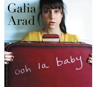 Galia Arad - Ooh La Baby