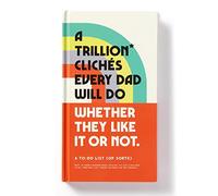 Galison A Trillion Cliches Every Dad Will Do Prompted Journal