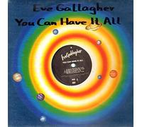Gallagher, Eve - You Can Have It All [Vinyl Maxi-Single] [VINYL]