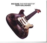Gallagher Rory - Big Guns - The Very Best of Rory Gallagher