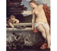 Galleria Borghese. Catalogo generale : II.1 Dipinti del Quattrocento e Cinquecento