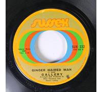 Gallery (2) - GALLERY 45 RPM Ginger Haired Man / Nice To Be With You
