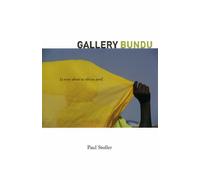 Gallery Bundu : A Story about an African Past