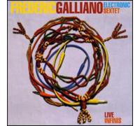 Galliano Frederic - Live Infinis