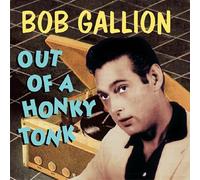 Gallion, Bob - Out of a Honky Tonk