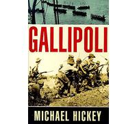 Gallipoli: A Study in Failure