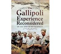 Gallipoli Experience Reconsidered
