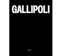 Gallipoli: The Coffee Table Book