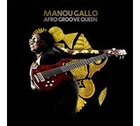 Manou Gallo - Afro Groove Queen (Feat. Bootsy Collins)