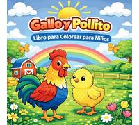 Gallo y Pollito Libro para Colorear para Niños
