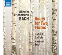 Gallois/Seo - Wilhelm Friedemann Bach: Duets for Two Flutes