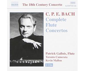Gallois:Toronto Co:Mallon - C.P.E. Bach - Complete Flute Concertos