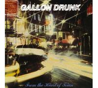Gallon Drunk - From the Heart of Town