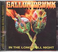 Gallon Drunk - in The Long Still Night [Import]