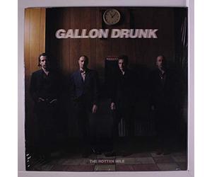 Gallon Drunk - The Rotten Mile [VINYL]