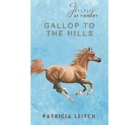 Gallop to the Hills: 5 (Jinny at Finmory)