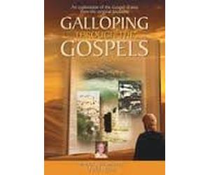 GALLOPING THROUGH THE GOSPELS