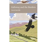 Galloway and the Borders: Book 101 (Collins New Naturalist Library)