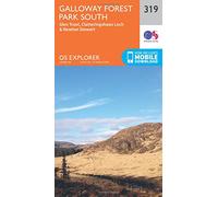 Galloway Forest Park South Map | Glen Trool, Clatteringshaws Loch & Loch Stewart | Ordnance Survey | OS Explorer Map 319 | Scotland | Walks | Hiking | Maps | Adventure