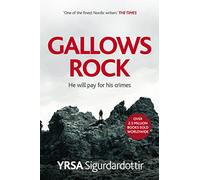Gallows Rock: A Nail-Biting Icelandic Thriller With Twists You Won't See Coming (Freyja and Huldar)
