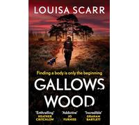 Gallows Wood: A dark and compelling crime thriller: PC LUCY HA (PC Lucy Halliday, 1)