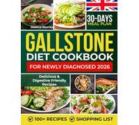Gallstone Diet Cookbook for Newly Diagnosed: Delicious & Digestive-Friendly Recipes