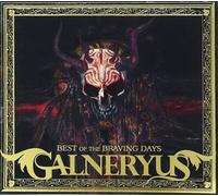 Galneryus - Best of The Braving Days [Import]