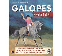 Galopes / Gallops: Niveles 1 al 4 / Levels 1 to 4 (Curso de equitacion / Equitation course)