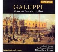 Galuppi: Messa per San Marco, 1766 /Athestis Chorus · Academia de li Musici · Bressan