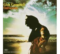Galveston by Campbell, Glen Original recording remastered edition (2001) Audio CD