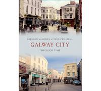 Galway City Through Time