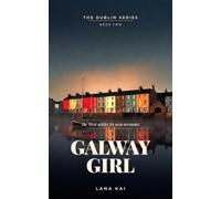 Galway Girl (The Dublin Series)