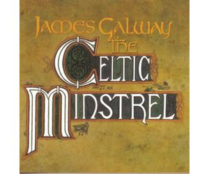Galway, James & The Chieftains - Celtic Minstrel