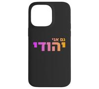 Gam Ani Yehudi: Jewish Heritage, Israel Pride, Hebrew ID Case for iPhone 14 Pro Max