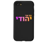 Gam Ani Yehudi: Jewish Heritage, Israel Pride, Hebrew ID Case for iPhone SE (2020) / 7 / 8