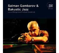 Gambarov/Bakustic Jazz - Salman Gambarov &